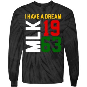 Martin Luther King Day I Have A Dream Black History MLK Tie-Dye Long Sleeve Shirt