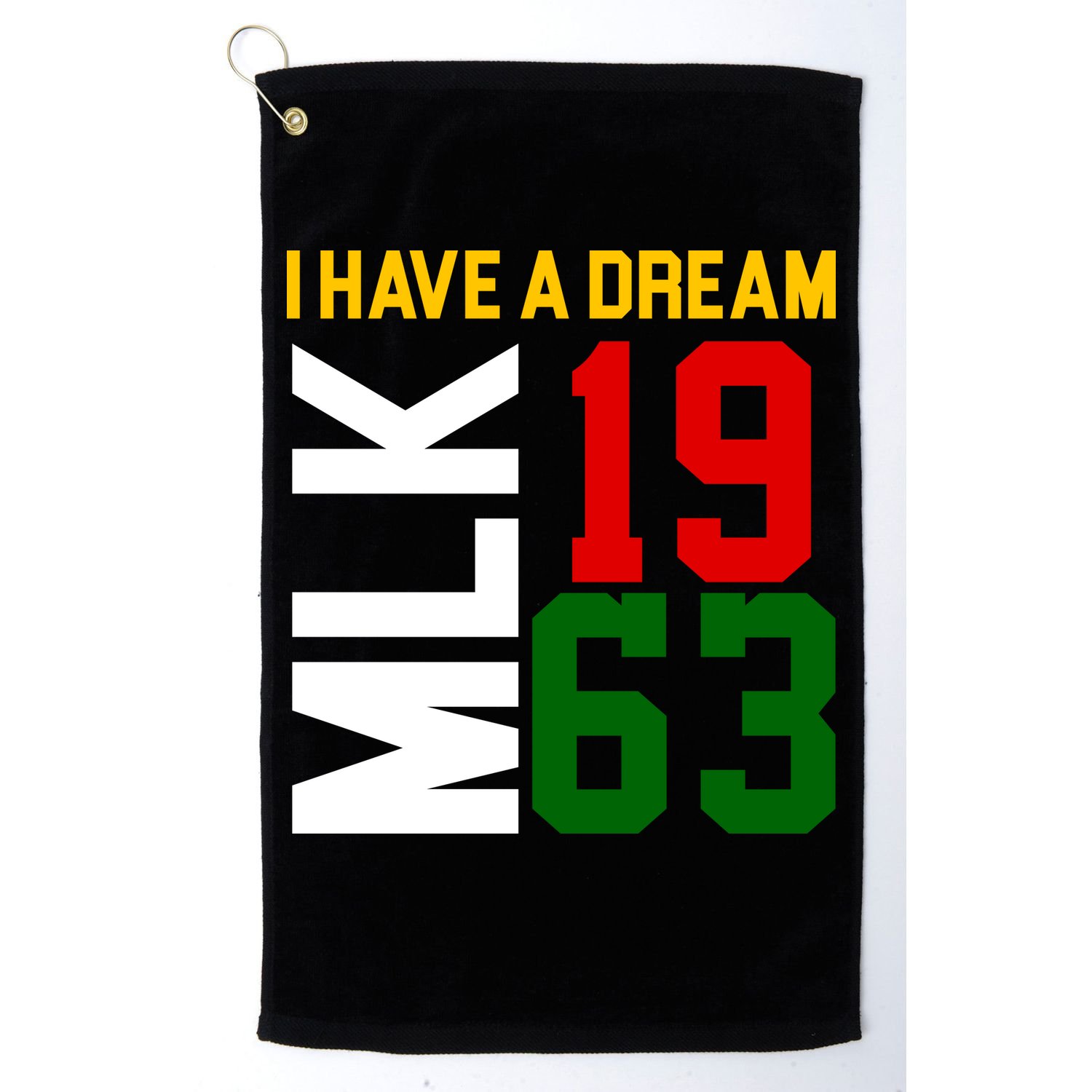 Martin Luther King Day I Have A Dream Black History MLK Golf Towel