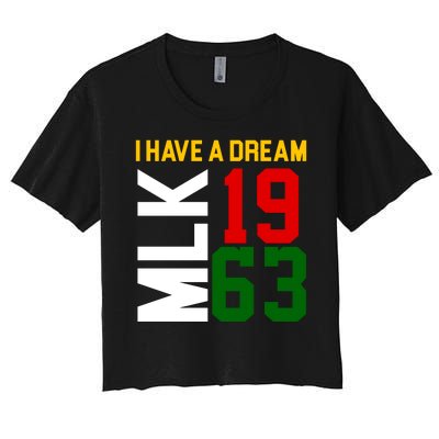 Martin Luther King Day I Have A Dream Black History MLK Women's Crop Top Tee