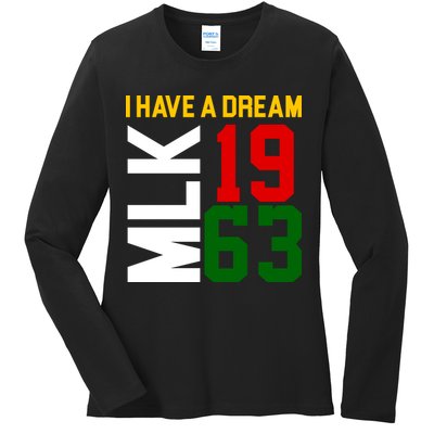 Martin Luther King Day I Have A Dream Black History MLK Ladies Long Sleeve Shirt