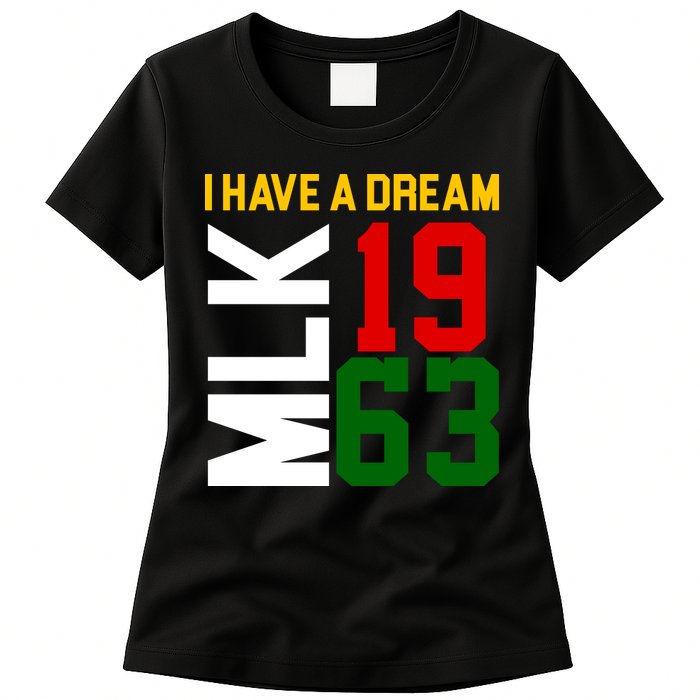 Martin Luther King Day I Have A Dream Black History MLK Womens T-Shirt