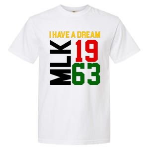 Martin Luther King Day I Have A Dream Black History MLK Garment-Dyed Heavyweight T-Shirt