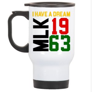 Martin Luther King Day I Have A Dream Black History MLK Stainless Steel Travel Mug