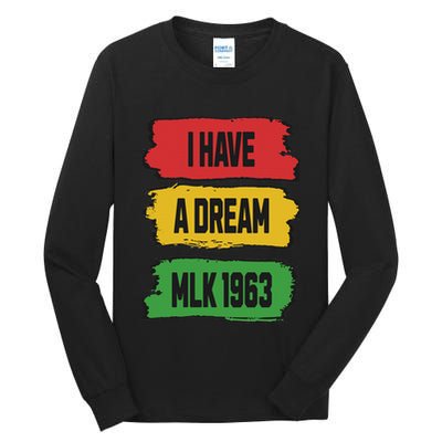 Martin Luther King Day Mlk Day 1963 Black History Month Tall Long Sleeve T-Shirt