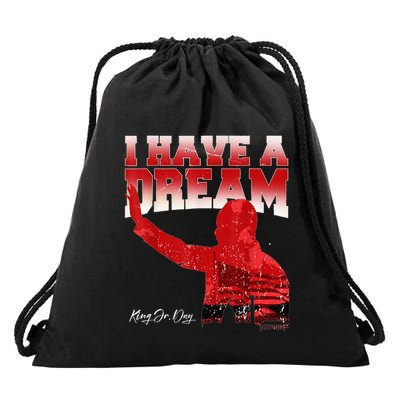 Martin Luther King Jr. Day I Have A Dream Mlk Day Drawstring Bag