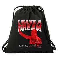 Martin Luther King Jr. Day I Have A Dream Mlk Day Drawstring Bag
