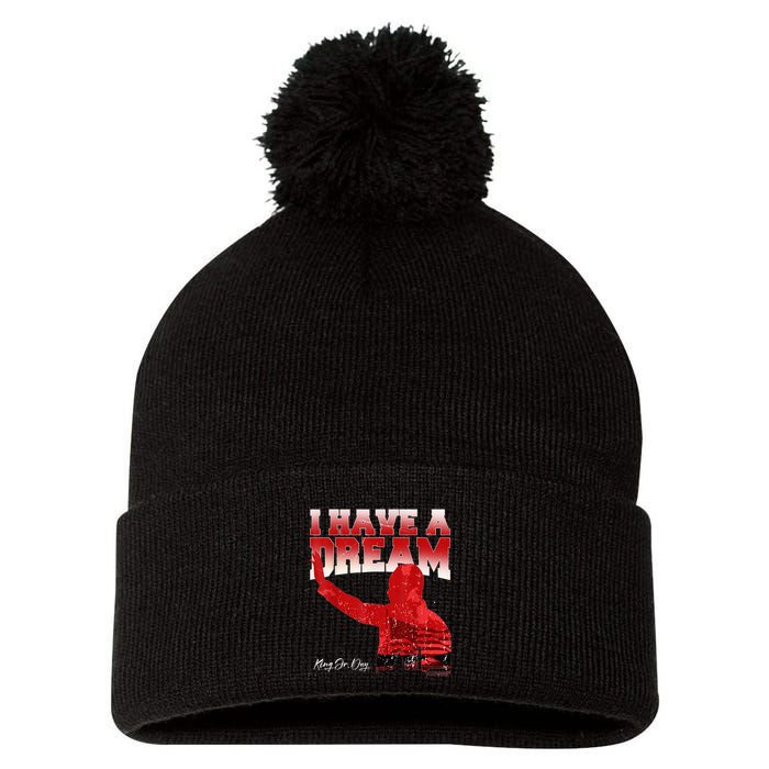 Martin Luther King Jr. Day I Have A Dream Mlk Day Pom Pom 12in Knit Beanie