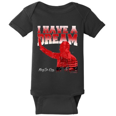 Martin Luther King Jr. Day I Have A Dream Mlk Day Baby Bodysuit