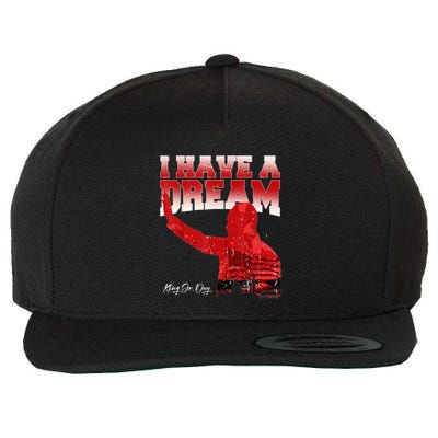 Martin Luther King Jr. Day I Have A Dream Mlk Day Wool Snapback Cap