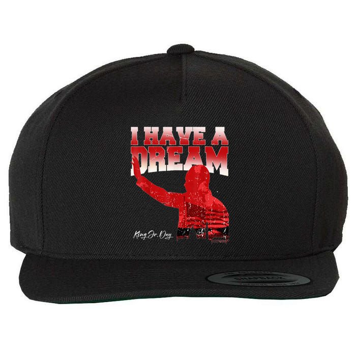 Martin Luther King Jr. Day I Have A Dream Mlk Day Wool Snapback Cap