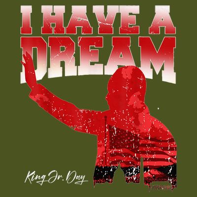 Martin Luther King Jr. Day I Have A Dream Mlk Day T-Shirt