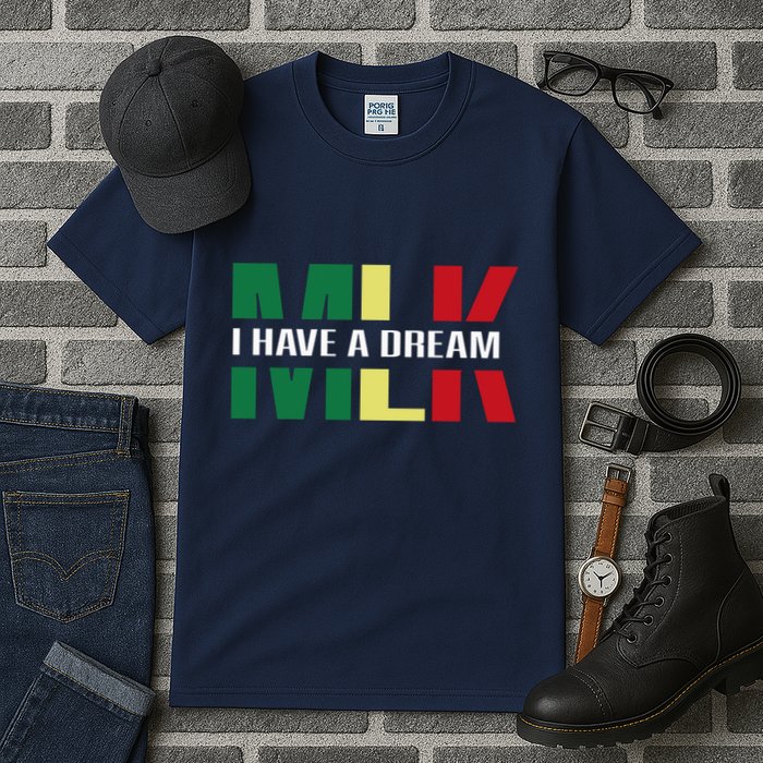 Martin Luther King Jr. Day I Have A Dream Mlk Day Colorful Tall T-Shirt
