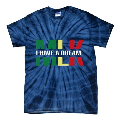 Martin Luther King Jr. Day I Have A Dream Mlk Day Colorful Tie-Dye T-Shirt