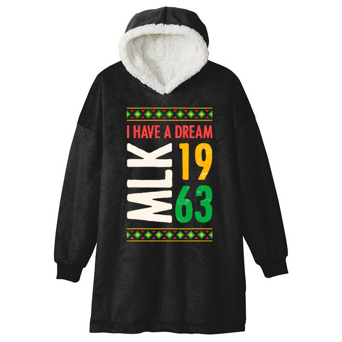 Martin Luther King Day Black History Mlk Day I Have A Dream Hooded Wearable Blanket