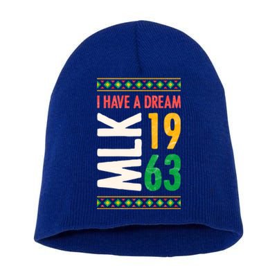 Martin Luther King Day Black History Mlk Day I Have A Dream Gift Short Acrylic Beanie