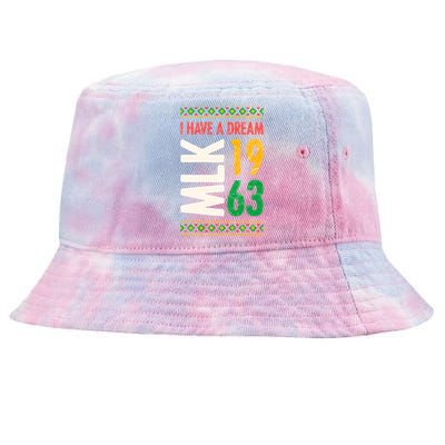 Martin Luther King Day Black History Mlk Day I Have A Dream Gift Tie-Dyed Bucket Hat