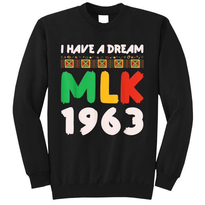 Martin Luther King Jr Mlk Day Black History Tall Sweatshirt