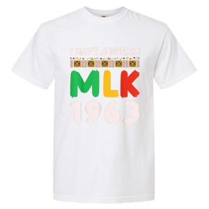 Martin Luther King Jr Mlk Day Black History Garment-Dyed Heavyweight T-Shirt