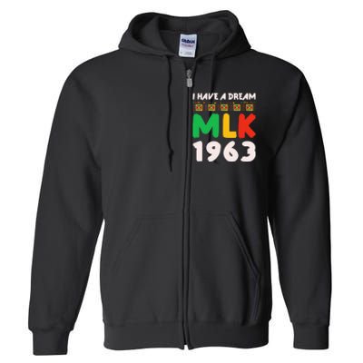 Martin Luther King Jr Mlk Day Black History Full Zip Hoodie