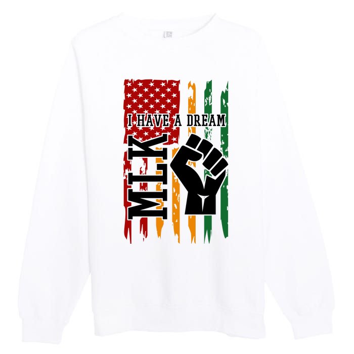 Martin Luther King I Have A Dream African American Premium Crewneck Sweatshirt