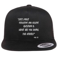 Martin Luther King Jr What Are You Doing For Others Flatbill Hat