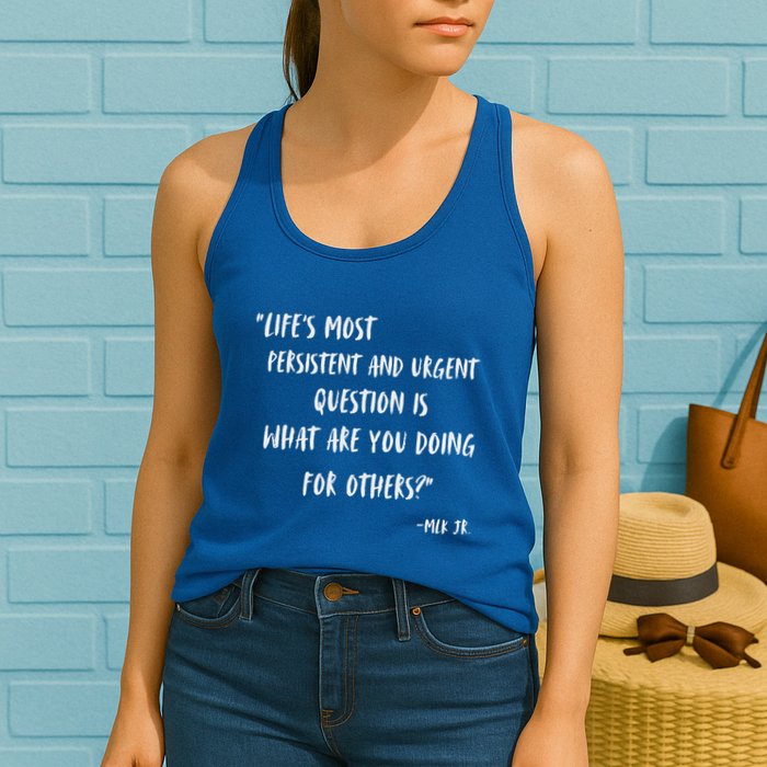 Martin Luther King Jr What Are You Doing For Others Womens Tank Top