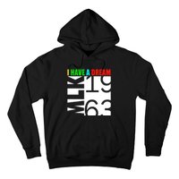 Martin Luther King Jr. Day I Have A Dream MLK Day Hoodie