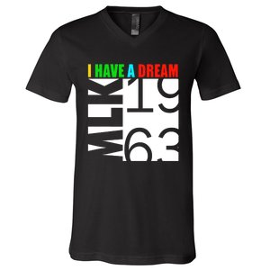 Martin Luther King Jr. Day I Have A Dream MLK Day V-Neck T-Shirt