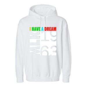 Martin Luther King Jr. Day I Have A Dream MLK Day Garment-Dyed Fleece Hoodie