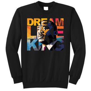 Martin Luther King Day Black History Month I Have A Dream Sweatshirt