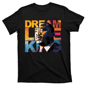 Martin Luther King Day Black History Month I Have A Dream T-Shirt