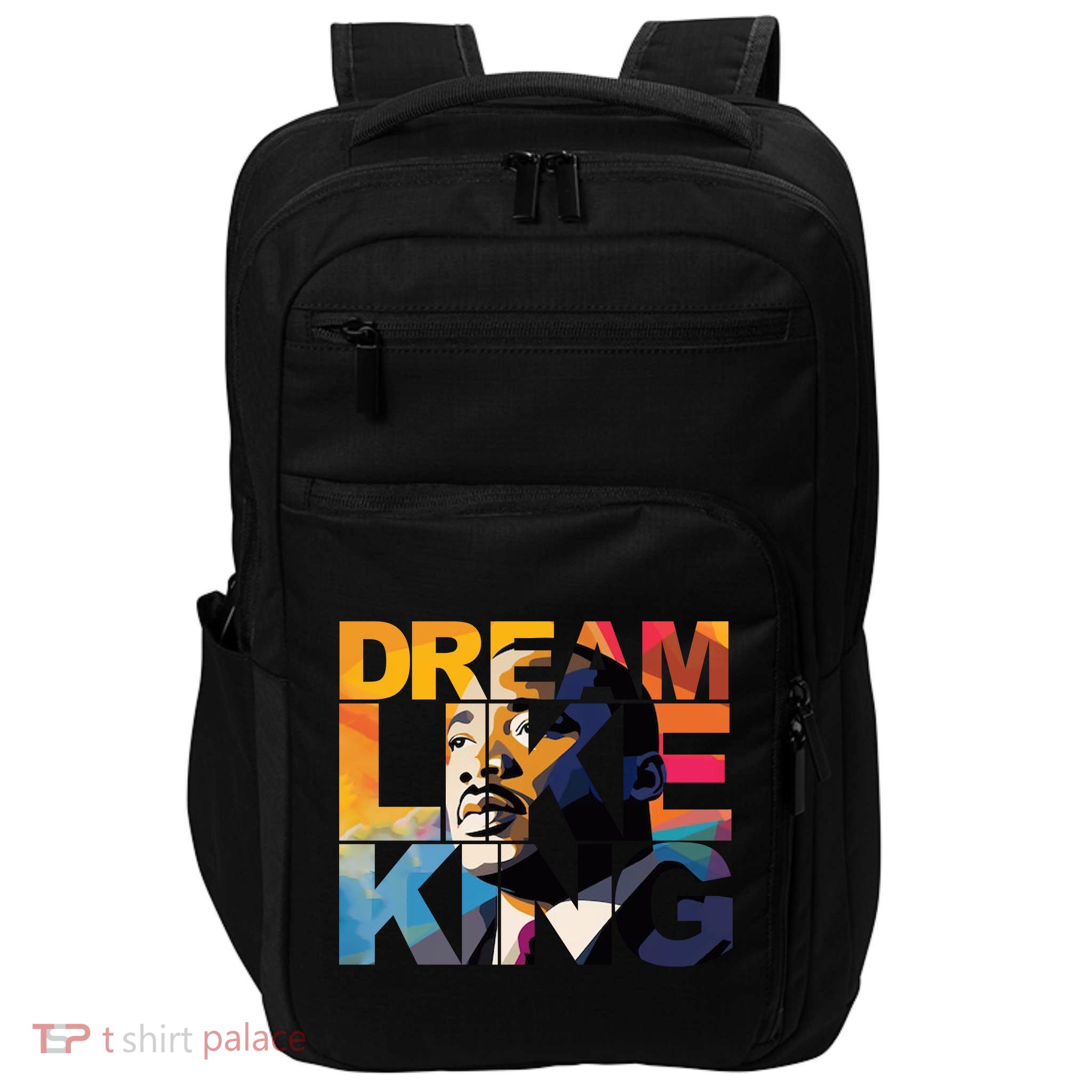Martin Luther King Day Black History Month I Have A Dream Impact Tech Backpack