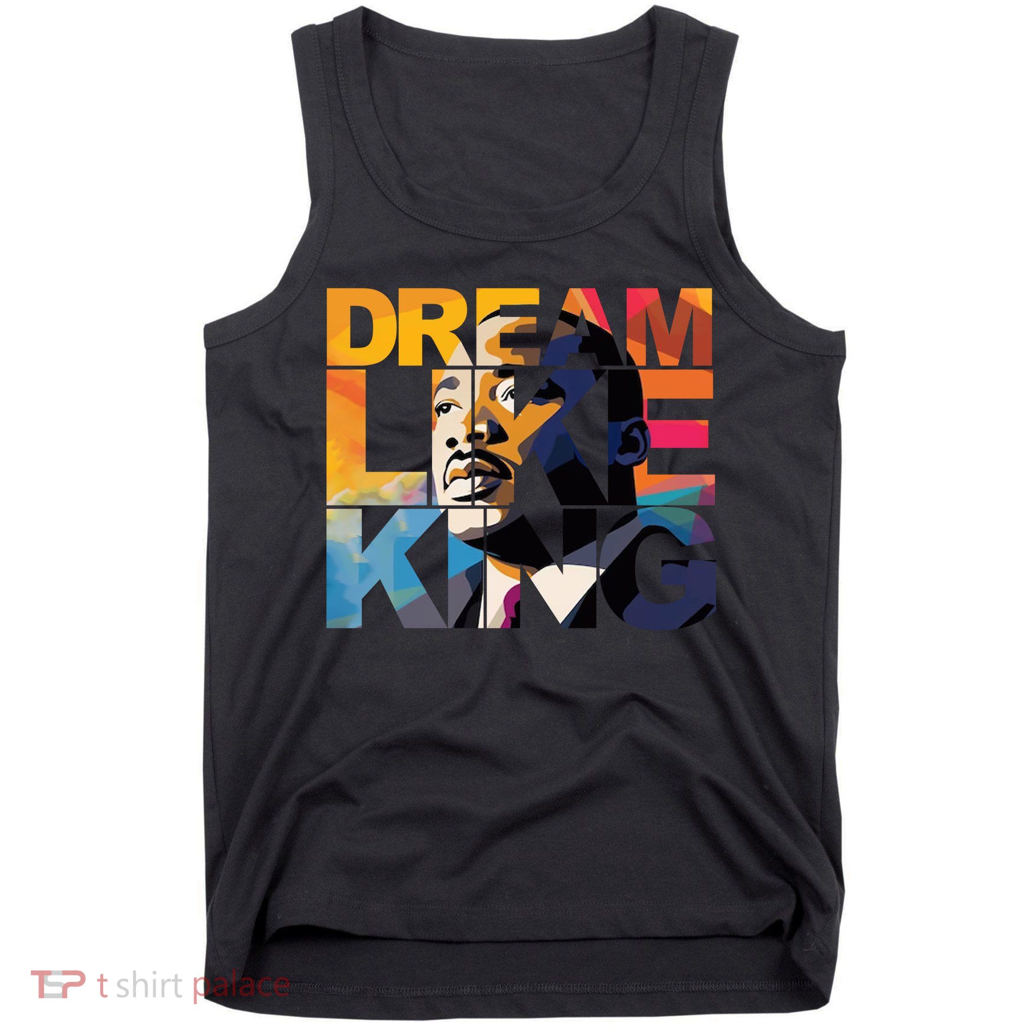 Martin Luther King Day Black History Month I Have A Dream Tank Top