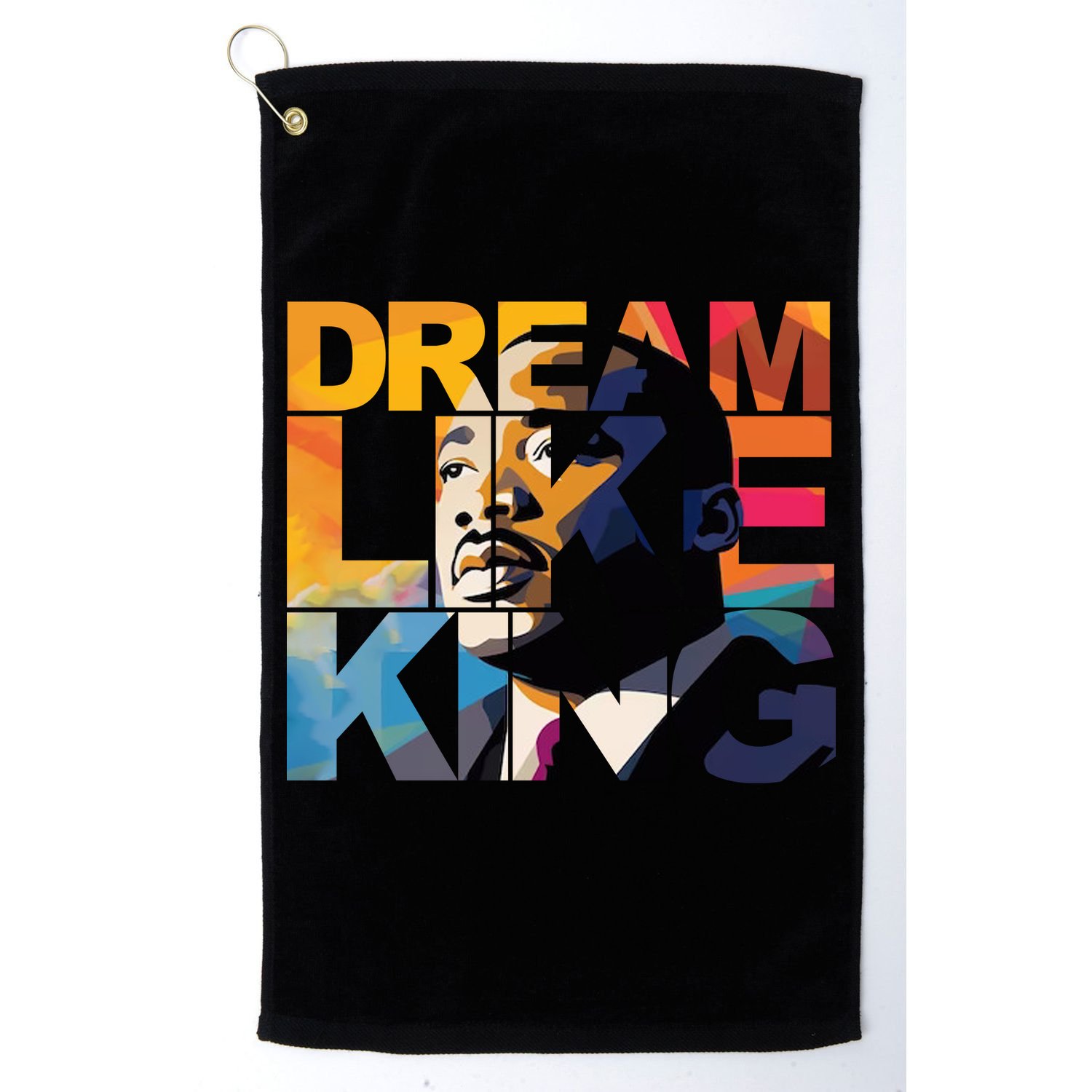 Martin Luther King Day Black History Month I Have A Dream Golf Towel