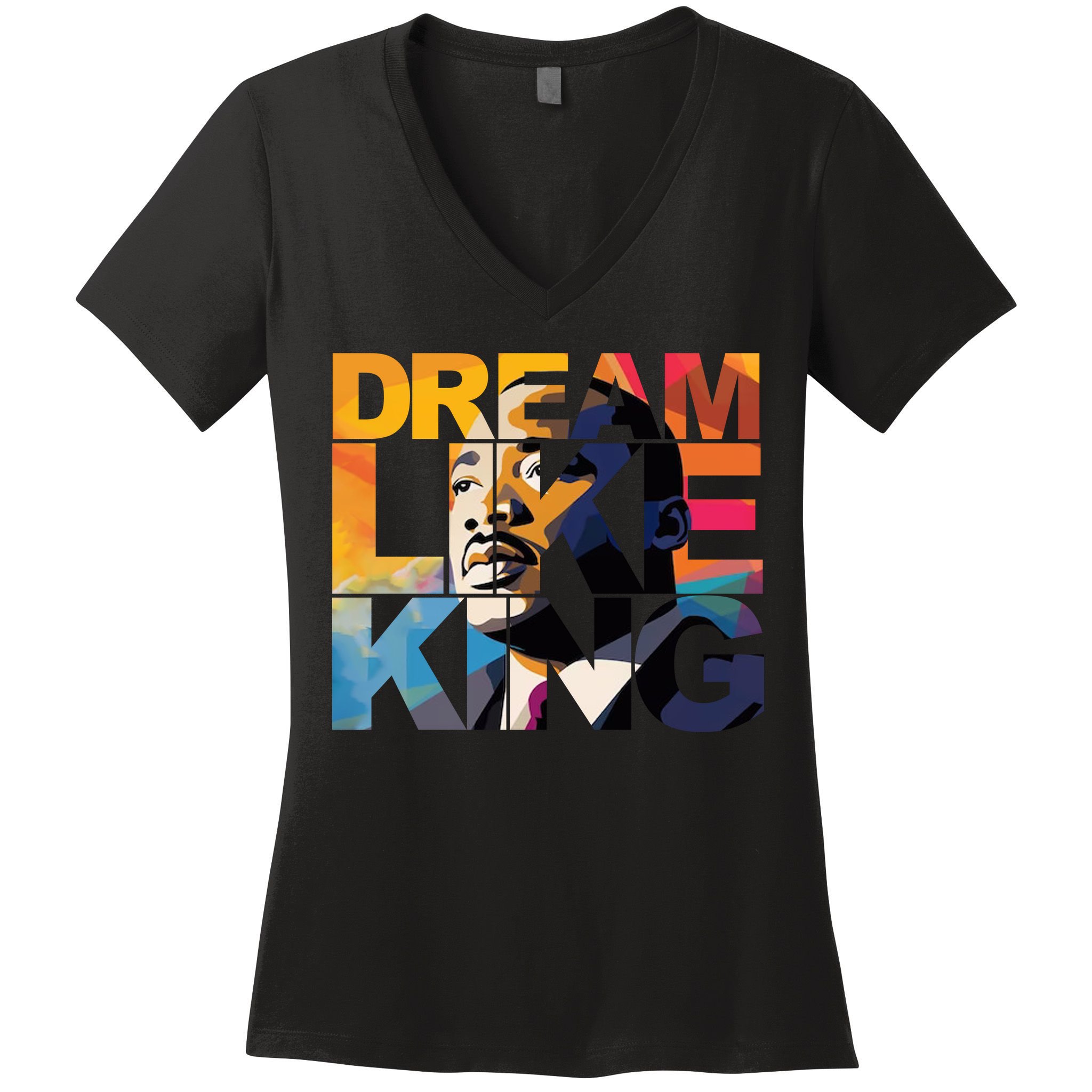 Martin Luther King Day Black History Month I Have A Dream Women's V-Neck T-Shirt