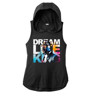 Martin Luther King Day Mlk I Have A Dream Ladies PosiCharge Tri-Blend Wicking Draft Hoodie Tank