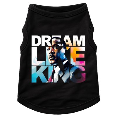 Martin Luther King Day Mlk I Have A Dream Doggie Tank
