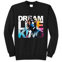 Martin Luther King Day Mlk I Have A Dream Sweatshirt