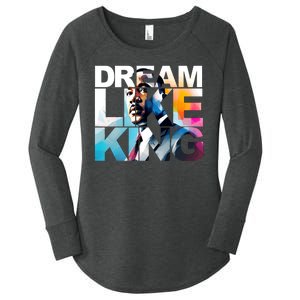 Martin Luther King Day Mlk I Have A Dream Women's Perfect Tri Tunic Long Sleeve Shirt