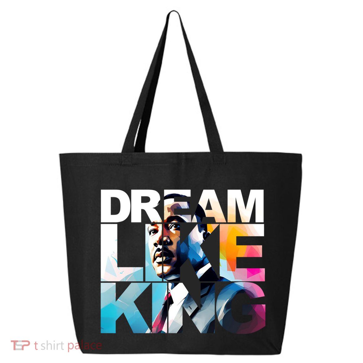 Martin Luther King Day Mlk I Have A Dream 25L Jumbo Tote