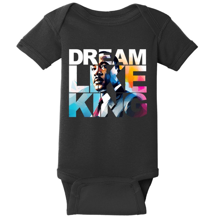 Martin Luther King Day Mlk I Have A Dream Baby Bodysuit