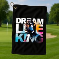 Martin Luther King Day Mlk I Have A Dream Golf Towel