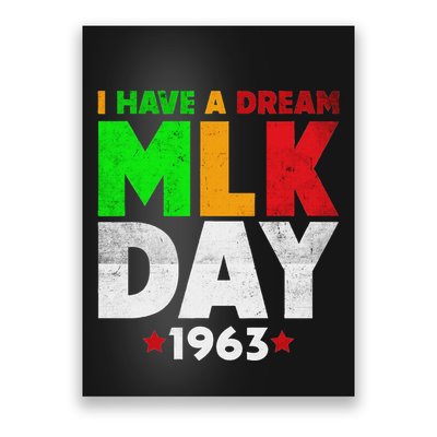 Martin Luther King Jr. Day I Have A Dream Mlk Day Colorful Poster