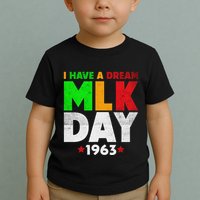 Martin Luther King Jr. Day I Have A Dream Mlk Day Colorful Toddler T-Shirt