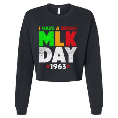 Martin Luther King Jr. Day I Have A Dream Mlk Day Colorful Cropped Pullover Crew