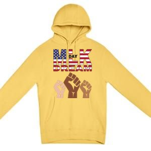 Martin Luther King Jr. Day Dream Mlk Black History Premium Pullover Hoodie