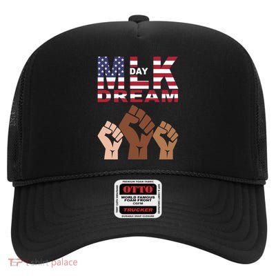 Martin Luther King Jr. Day Dream Mlk Black History High Crown Mesh Back Trucker Hat
