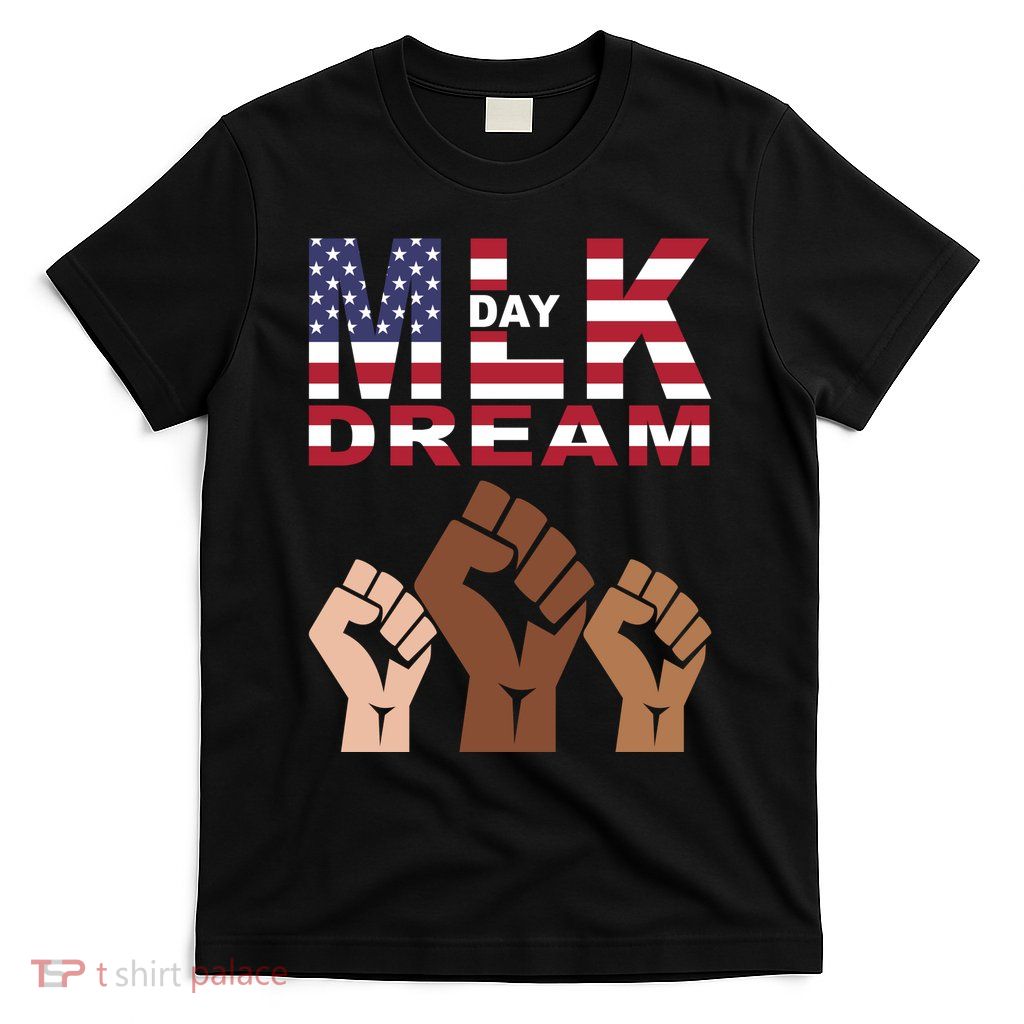 Martin Luther King Jr. Day Dream Mlk Black History T-Shirt