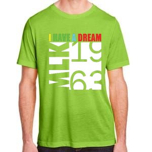 Martin Luther King Jr Day I Have A Dream Mlk Day Adult ChromaSoft Performance T-Shirt