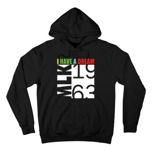 Martin Luther King Jr Day I Have A Dream Mlk Day Hoodie